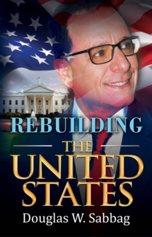 Rebuilding the United States