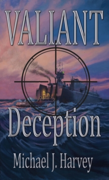 Valiant Deception