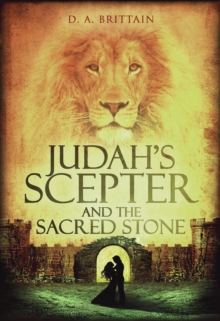 Judah's Scepter and the Sacred Stone