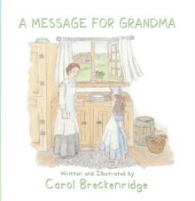 A Message for Grandma