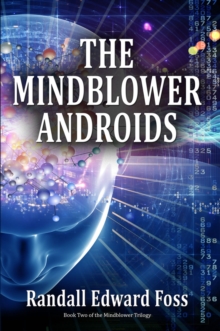 The Mindblower Androids