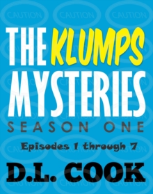 Klumps Mysteries: Season One (Episodes 1 through 7)