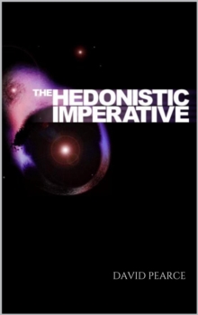 Hedonistic Imperative