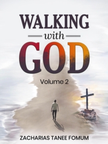 Walking With God : The Spirit-Filled Life, #3