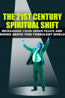 21st Century Spiritual Shift