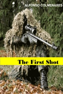 The First Shot