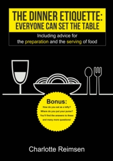 The dinner etiquette - Everyone can set the table