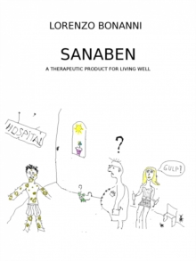 Sanaben - A therapeutic product for living well