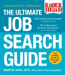 Knock 'em Dead : The Ultimate Job Search Guide, Paperback Book Knock 'em Dead : The Ultimate Job Search Guide, Paperback Book