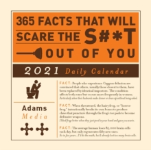 365 Facts That Will Scare the S#*t Out of You 2021 Daily Calendar, Calendar Book 365 Facts That Will Scare the S#*t Out of You 2021 Daily Calendar, Calendar Book