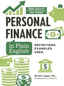 Personal Finance in Plain English : Definitions. Examples. Uses.