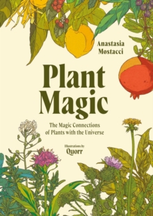 Adams Media Corporation Plant Magic , The Magic Connections Of Plants With The Universe