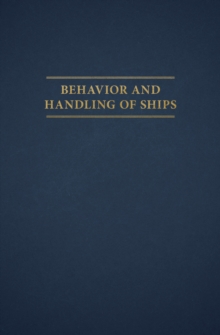 Behavior and Handling of Ships