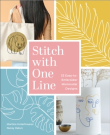 Schiffer Publishing Stitch With One Line , 33 Easy-to-Embroider Minimalist Designs