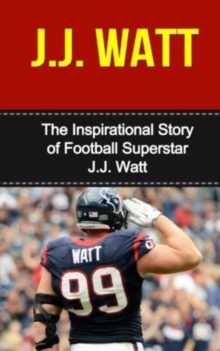 J.J. WATT