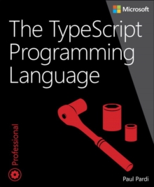The TypeScript Programming Language, Paperback Book The TypeScript Programming Language, Paperback Book