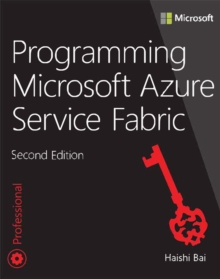 Programming Microsoft Azure Service Fabric