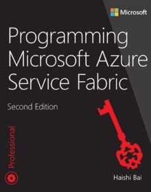 Programming Microsoft Azure Service Fabric