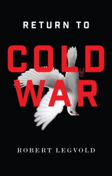 Return to Cold War