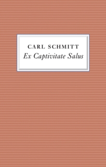 Polity Press Ex Captivitate Salus , Experiences, 1945 - 47