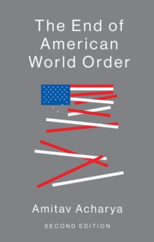 The End of American World Order, Paperback Book The End of American World Order, Paperback Book