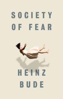 Society of Fear, Paperback / softback Book Society of Fear, Paperback / softback Book