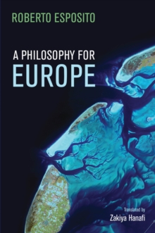 A Philosophy for Europe : From the Outside