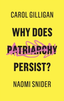 Why Does Patriarchy Persist?