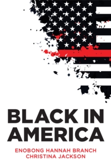 Black in America : The Paradox of the Color Line, Hardback Book Black in America : The Paradox of the Color Line, Hardback Book