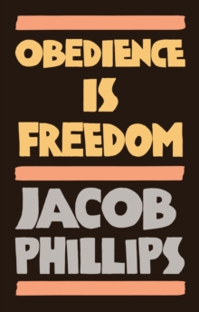 Obedience is Freedom