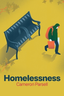 Homelessness : A Critical Introduction