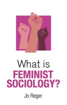 What is Feminist Sociology?