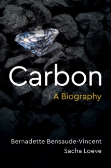 Carbon : A Biography