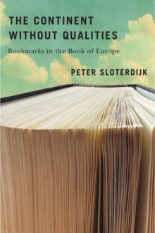 The Continent Without Qualities : Bookmarks in the Book of Europe