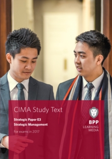 CIMA E3 Strategic Management : Study Text, Paperback Book CIMA E3 Strategic Management : Study Text, Paperback Book
