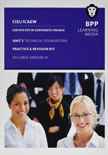 CISI Capital Markets Programme Certificate in Corporate Finance Unit 2 Syllabus Version 14 : Practice and Revision Kit, Paperback / softback Book CISI Capital Markets Programme Certificate in Corporate Finance Unit 2 Syllabus Version 14 : Practice and Revision Kit, Paperback / softback Book