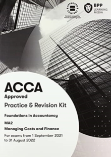 FIA Managing Costs and Finances MA2 : Practice and Revision Kit