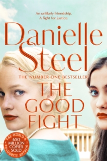 The Good Fight : An uplifting story of justice and courage from the billion copy bestseller