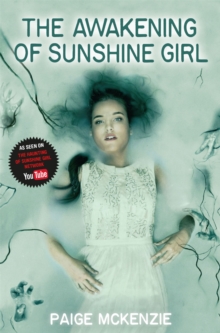 The Awakening of Sunshine Girl, Paperback / softback Book The Awakening of Sunshine Girl, Paperback / softback Book