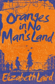 Oranges In No Man's Land