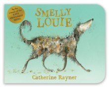 Smelly Louie, Board book Book Smelly Louie, Board book Book