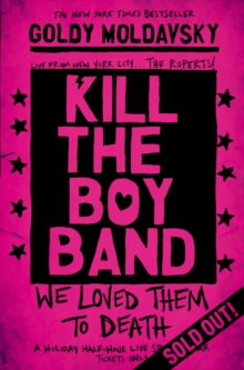 Kill the Boy Band