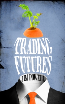 Trading Futures, Hardback Book Trading Futures, Hardback Book