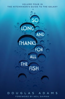 So Long, and Thanks for All the Fish, Paperback Book So Long, and Thanks for All the Fish, Paperback Book