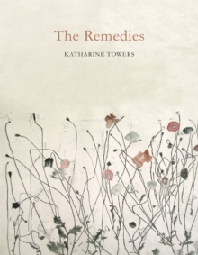 The Remedies, Paperback Book The Remedies, Paperback Book