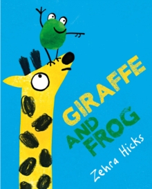 Giraffe and Frog, Hardback Book Giraffe and Frog, Hardback Book