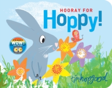 Hooray for Hoppy : A First Book of Senses