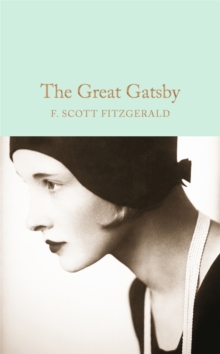 The Great Gatsby, Hardback Book The Great Gatsby, Hardback Book