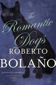 The Romantic Dogs, Paperback Book The Romantic Dogs, Paperback Book