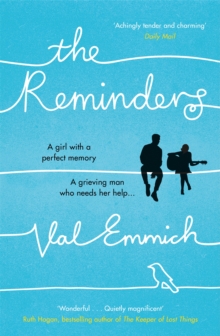 The Reminders, Paperback / softback Book The Reminders, Paperback / softback Book